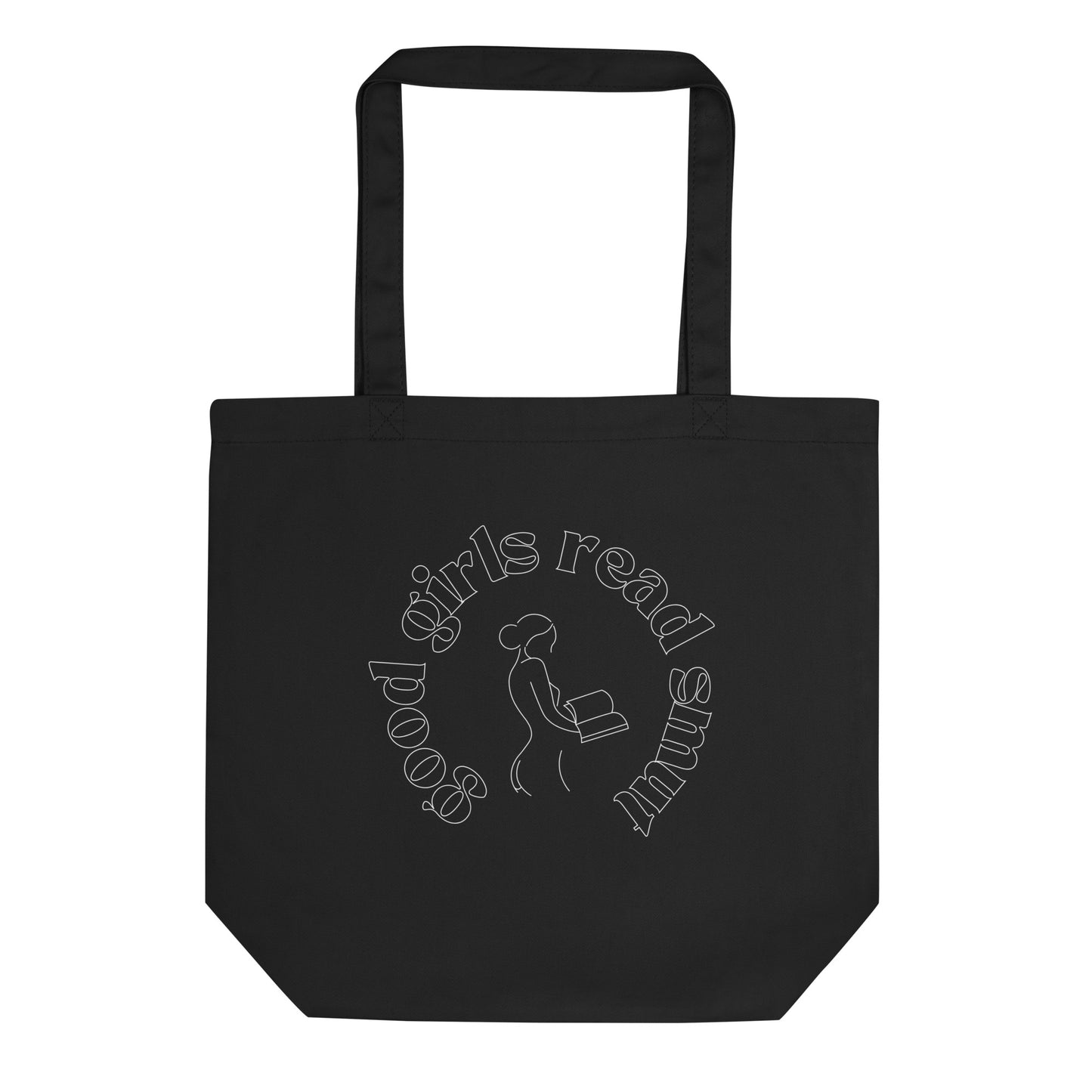 Good Girls Read Smut Tote Bag