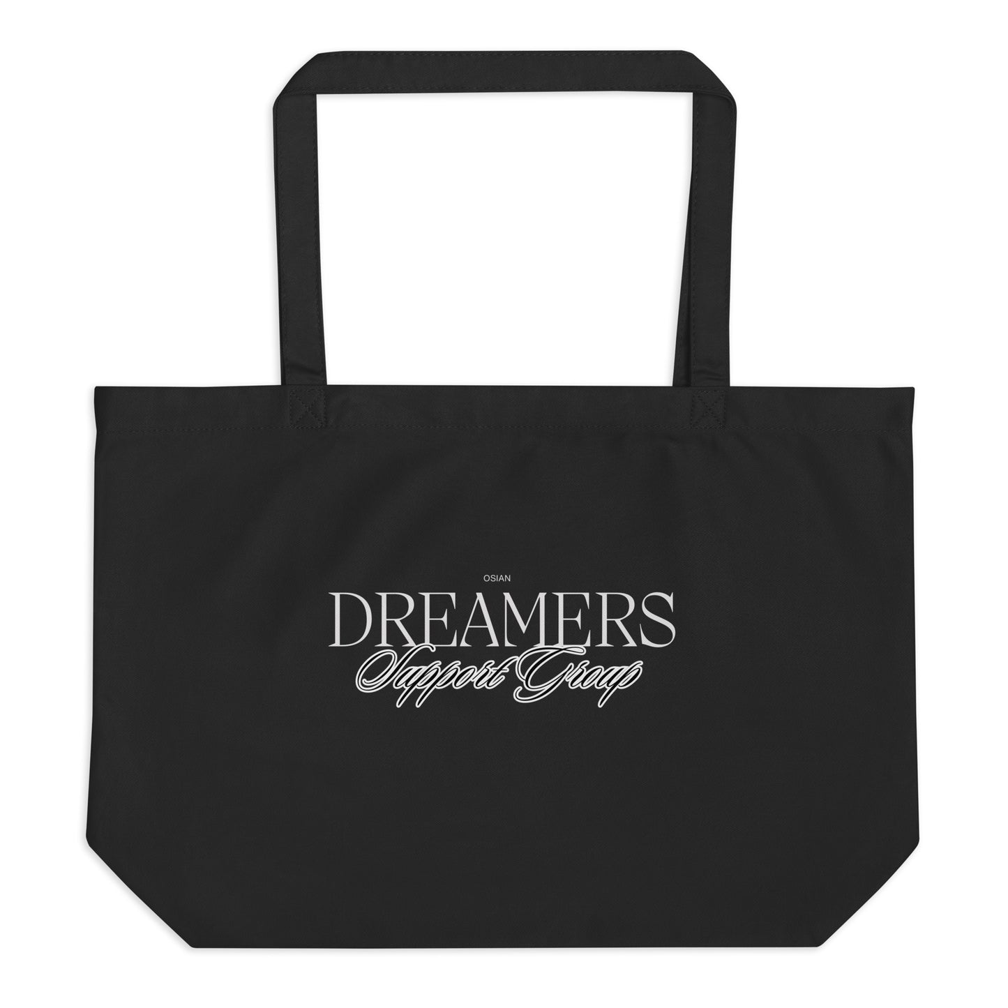 Dreamers Support Group Large Eco Tote