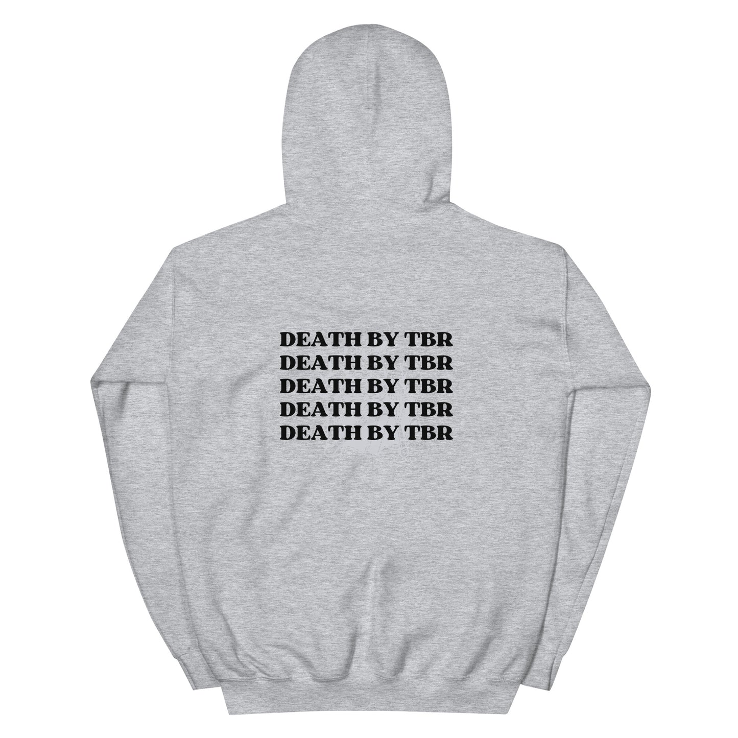 Death by TBR Unisex Hoodie